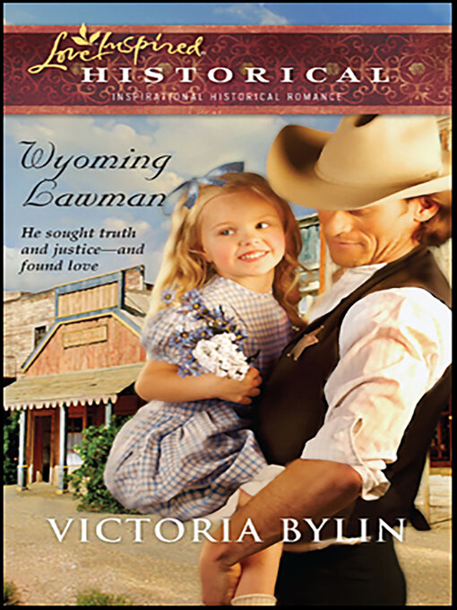 Title details for Wyoming Lawman by Victoria Bylin - Available